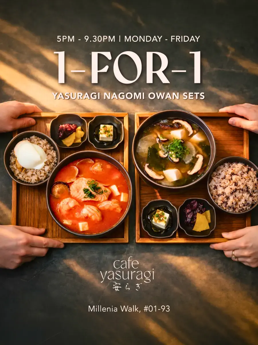 Cafe Yasuragi Deals Till 30 April